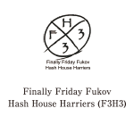 Finally Friday Fukov Hash House Harriers (F3H3)